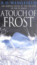 A Touch of Frost: (Di Jack Frost Book 2) (Di Jack Frost, 2)