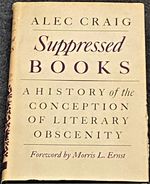 Suppressed Books a History of the Conception of Literary Obscenity