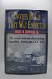 Success is All That Was Expected: the South Atlantic Blockading Squadron During the Civil War