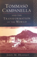 Tommaso Campanella and the Transformation of the World