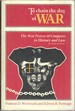 To Chain the Dog of War: the War Power of Congress in History and Law