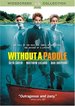 Without a Paddle [WS Special Collector's Edition]