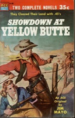 Showdown at Yellow Butte / Outlaw River