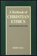 A Textbook of Christian Ethics