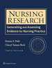 Nursing Research: Generating and Assessing Evidence for Nursing Practice