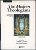 The Modern Theologians: an Introduction to Christian Theology Since 1918. Third Edition