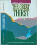 Great Thirst: Californians and Water, 1770s-1990s