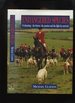 Endangered Species; Foxhunting-the History, the Passion and the Fight for Survival