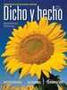 Dicho Y Hecho: Beginning Spanish, Annotated Instructor's Edition