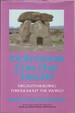 Dolmens for the Dead: Megalith-Building Throughout the World