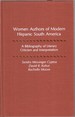 Women Authors of Modern Hispanic South America