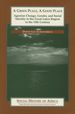 A Green Place, a Good Place: Agrarian Change, Gender, and Social Identity in the Great Lakes Region to the 15th Century; Social History of Africa