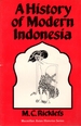 A History of Modern Indonesia C. 1300 to the Present