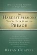 The Hardest Sermons You'Ll Ever Have to Preach: Help From Trusted Preachers for Tragic Times
