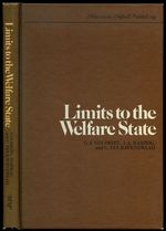 Limits to the Welfare State: an Inquiry Into the Realizability of Socioeconomic and Political Desiderata in a Highly Industrialized Society