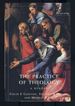 The Practice of Theology: a Reader