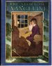 The Story of Evangeline; Adapted From Longfellow