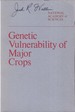 Genetic Vulnerability of Major Crops