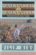 Desert Shield to Desert Storm: the Second Gulf War