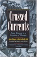 Crossed Currents: Navy Women in a Century of Change