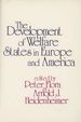 The Development of Welfare States in Europe and America