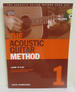 The Acoustic Guitar Method, Book 1 (With Cd)