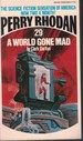 Perry Rhodan: a World Gone Mad #29 Book 29