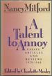 A Talent to Annoy: Essays, Articles & Reviews, 1929-1968