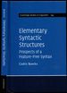 Elementary Syntactic Structures: Prospects of a Feature-Free Syntax