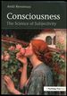 Consciousness: the Science of Subjectivity