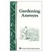 Gardening Answers (Storey Country Wisdom Bulletin, Vol. a-49) (Paperback)