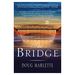 The Bridge (Paperback)