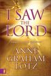 I Saw the Lord: a Wake-Up Call for Your Heart