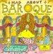 Mad about Baroque