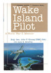 Wake Island Pilot: a World War II Memoir