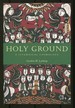 Holy Ground: a Liturgical Cosmology