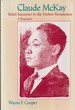 Claude McKay Rebel Sojourner in the Harlem Renaissance