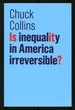 Is Inequality in America Irreversible