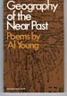 Geography of the Near Past Poems