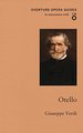 Otello (Overture Opera Guides)