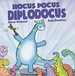 Hocus Pocus Diplodocus