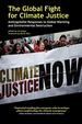The Global Fight for Climate Justice-Anticapitalist Responses to Global Warming and Environmental Destruction