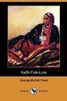 Kaffir Folk-Lore (Dodo Press)