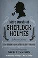 More Rivals of Sherlock Holmes: Stories From the Golden Age of Gaslight Crime