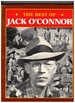 The Best of Jack O'Connor