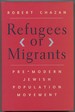 Refugees Or Migrants: Pre-Modern Jewish Population Movement