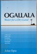 Ogallala: Water for a Dry Land