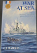 War at Sea: South African Maritime Operations During World War II (South Africans at War)