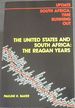 The United States and South Africa: the Reagan Years (Update, South Africa: Time Running Out)