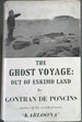 The Ghost Voyage: Out of Eskimo Land